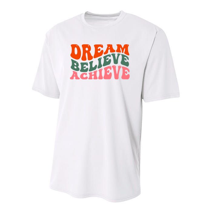 Dream Believe Achieve Retro Quote Youth Performance Sprint T-Shirt