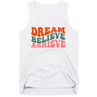 Dream Believe Achieve Retro Quote Tank Top