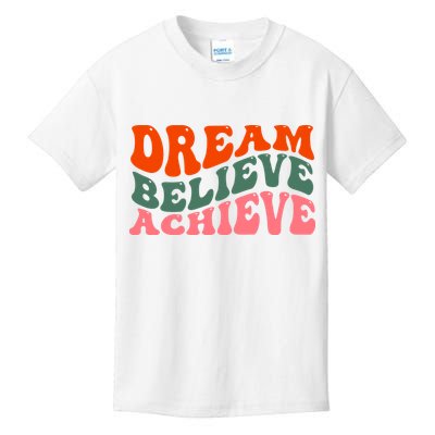 Dream Believe Achieve Retro Quote Kids T-Shirt