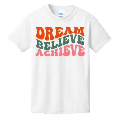 Dream Believe Achieve Retro Quote Kids T-Shirt