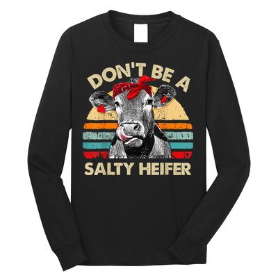 Don't Be a Salty Heifer Cute Highland Cow Lover Vintage Farm Long Sleeve Shirt