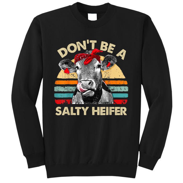 Don't Be a Salty Heifer Cute Highland Cow Lover Vintage Farm Sweatshirt