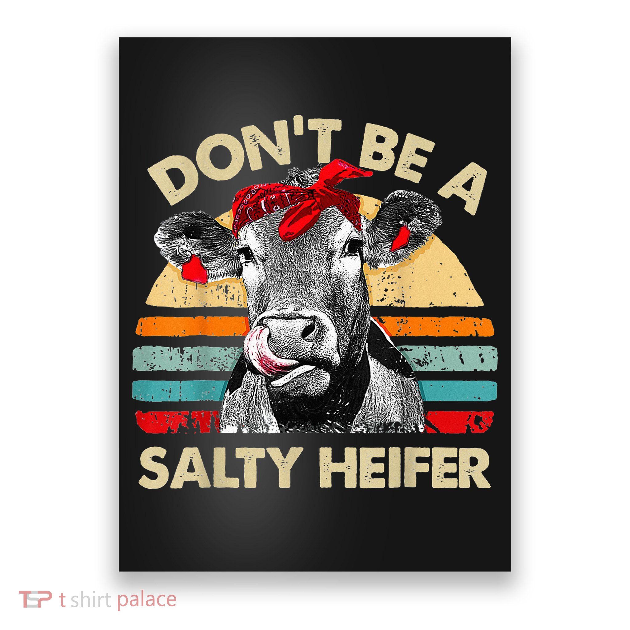 Don't Be a Salty Heifer Cute Highland Cow Lover Vintage Farm Poster