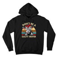 Don't Be a Salty Heifer Cute Highland Cow Lover Vintage Farm Tall Hoodie