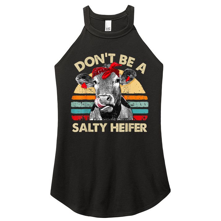 Don't Be a Salty Heifer Cute Highland Cow Lover Vintage Farm Women's Perfect Tri Rocker Tank