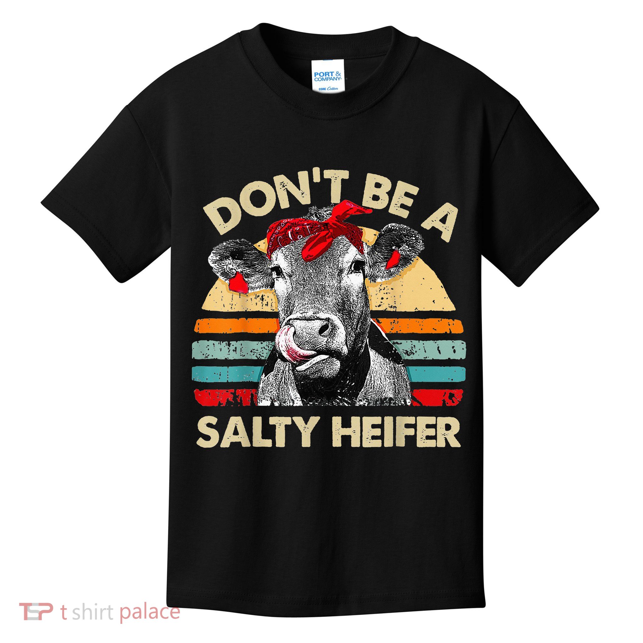 Don't Be a Salty Heifer Cute Highland Cow Lover Vintage Farm Kids T-Shirt