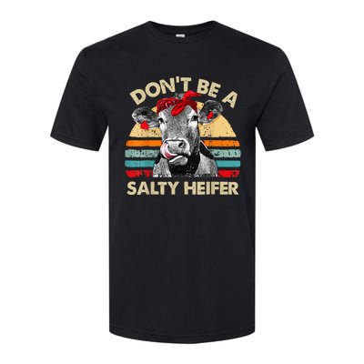 Don't Be a Salty Heifer Cute Highland Cow Lover Vintage Farm Softstyle CVC T-Shirt