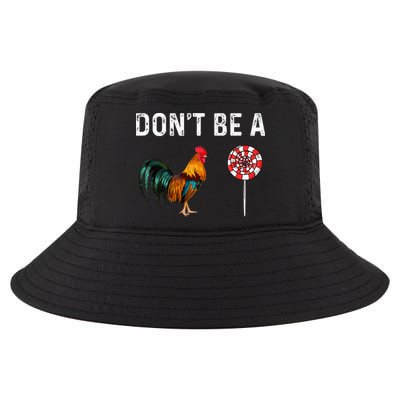 Don't Be A Cock Sucker Sarcastic Cool Comfort Performance Bucket Hat