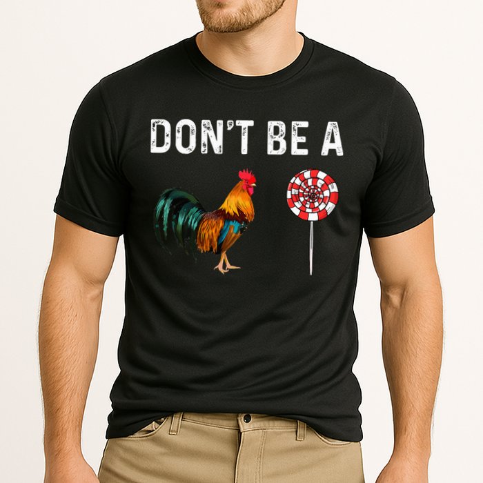 Don't Be A Cock Sucker Sarcastic Performance Shirt