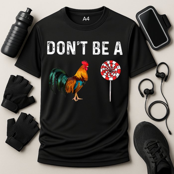 Don't Be A Cock Sucker Sarcastic Performance Shirt