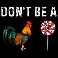 Don't Be A Cock Sucker Sarcastic Flatbill Hat