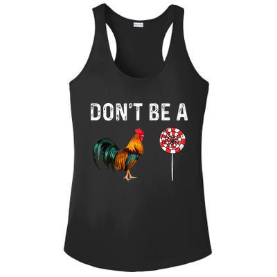 Don't Be A Cock Sucker Sarcastic Ladies PosiCharge Competitor Racerback Tank
