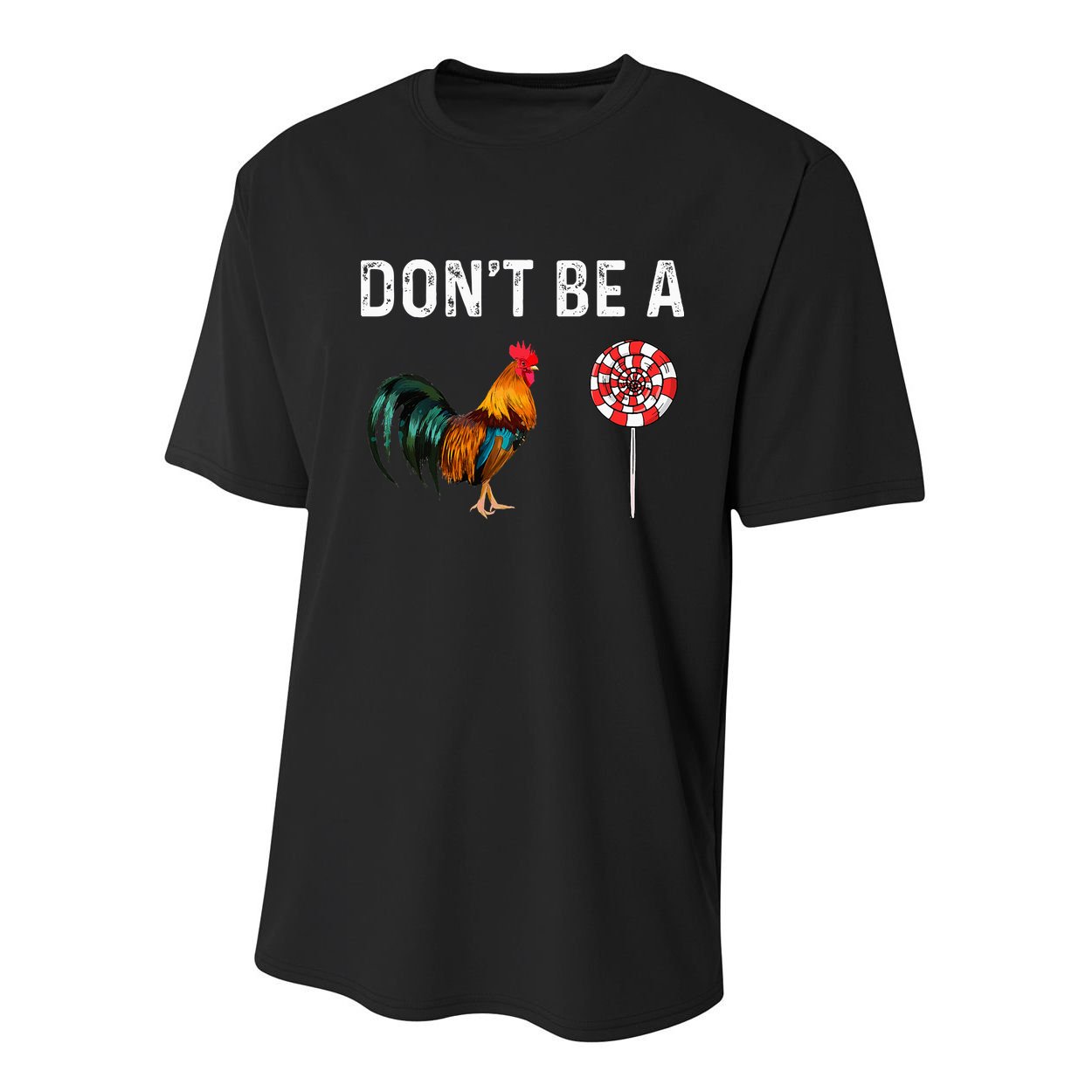 Don't Be A Cock Sucker Sarcastic Youth Performance Sprint T-Shirt