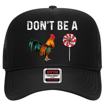 Don't Be A Cock Sucker Sarcastic Trucker Hat