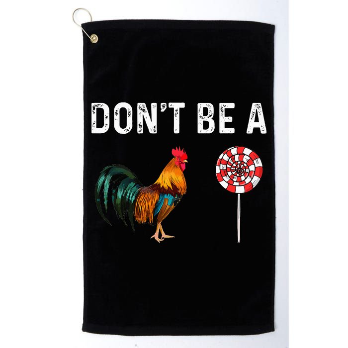 Don't Be A Cock Sucker Sarcastic Golf Towel