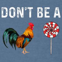 Don't Be A Cock Sucker Sarcastic Garment-Dyed Sweatshirt