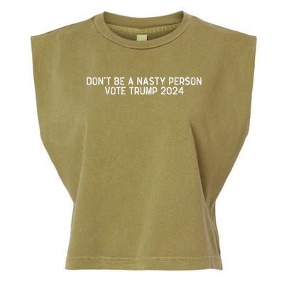 Don’t Be A Nasty Person Vote Trump 2024 USA Flag Garment-Dyed Women's Muscle Tee