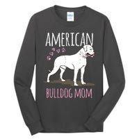 Dog Breed American Bulldog Mama Bulldog Tall Long Sleeve T-Shirt