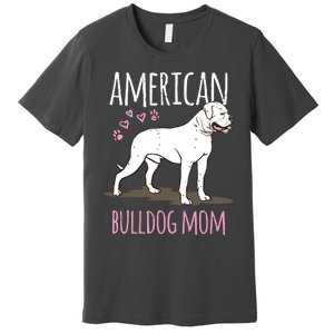 Dog Breed American Bulldog Mama Bulldog Premium T-Shirt