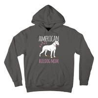 Dog Breed American Bulldog Mama Bulldog Tall Hoodie