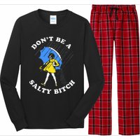 DonT Be A Salty Bitch Long Sleeve Pajama Set