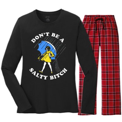 DonT Be A Salty Bitch Women's Long Sleeve Flannel Pajama Set 