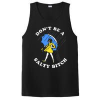 DonT Be A Salty Bitch PosiCharge Competitor Tank