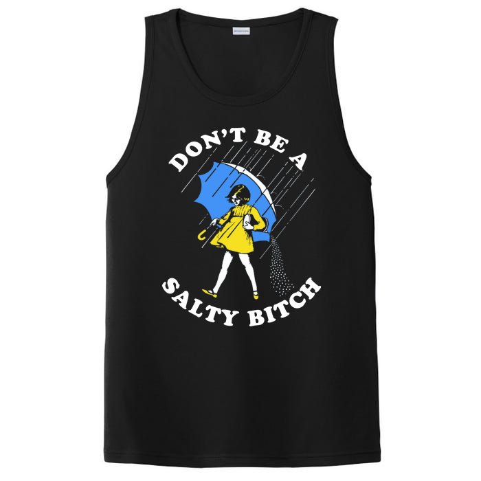 DonT Be A Salty Bitch PosiCharge Competitor Tank