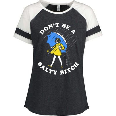 DonT Be A Salty Bitch Enza Ladies Jersey Colorblock Tee