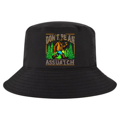 Dont Be An Assquatch Cool Comfort Performance Bucket Hat
