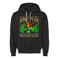 Dont Be An Assquatch Garment-Dyed Fleece Hoodie