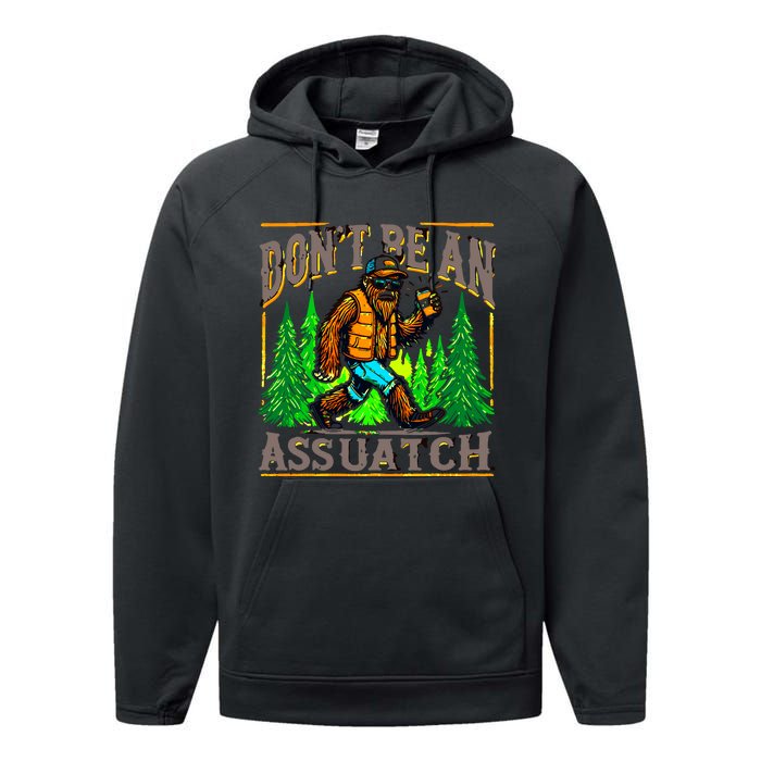 Dont Be An Assquatch Performance Fleece Hoodie