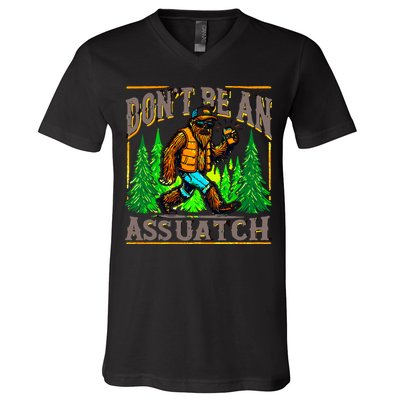 Dont Be An Assquatch V-Neck T-Shirt