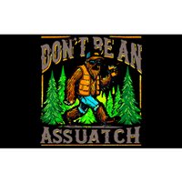 Dont Be An Assquatch Bumper Sticker