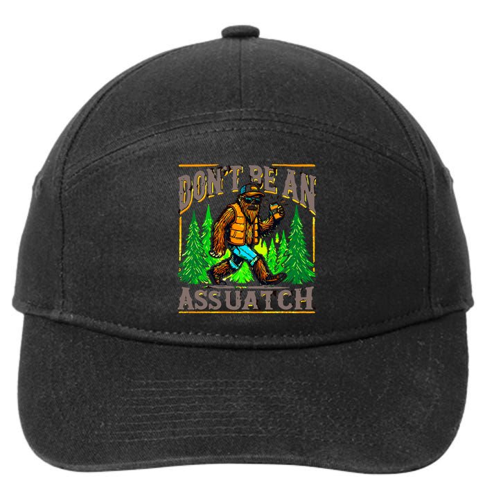 Dont Be An Assquatch 7-Panel Snapback Hat