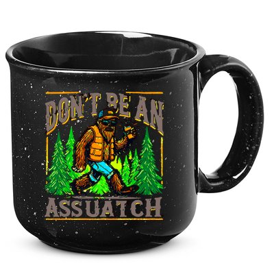 Dont Be An Assquatch 15oz Campfire Ceramic Mug