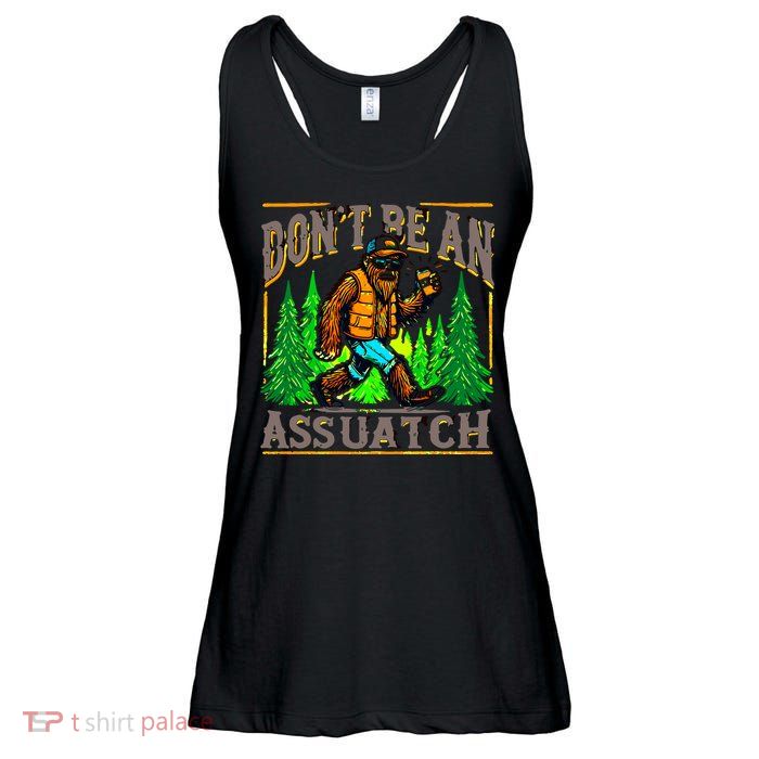 Dont Be An Assquatch Ladies Essential Flowy Tank