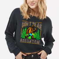 Dont Be An Assquatch Cropped Pullover Crew