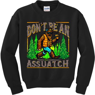 Dont Be An Assquatch Kids Sweatshirt
