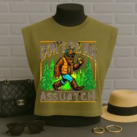 Dont Be An Assquatch Garment-Dyed Women's Muscle Tee