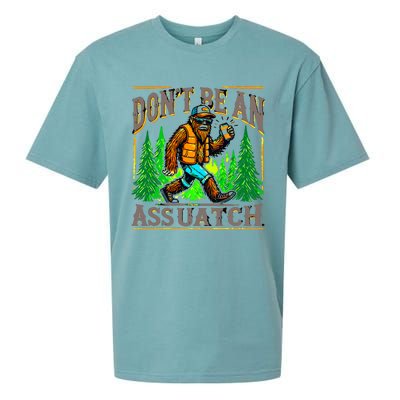 Dont Be An Assquatch Sueded Cloud Jersey T-Shirt