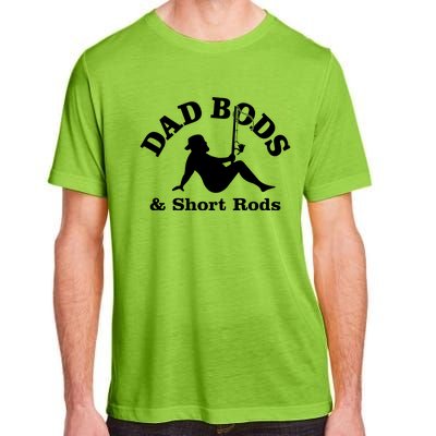 Dad Bods And Short Rods Funny Man Fishing Lovers Adult ChromaSoft Performance T-Shirt