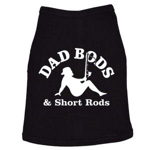 Dad Bods And Short Rods Funny Man Fishing Lovers Doggie Tank