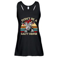 Don't Be A Salty Heifer cows lover gift vintage farm Ladies Essential Flowy Tank