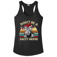 Don't Be A Salty Heifer cows lover gift vintage farm Ladies PosiCharge Competitor Racerback Tank