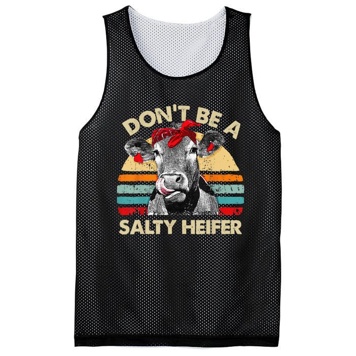 Don't Be A Salty Heifer cows lover gift vintage farm Mesh Reversible Basketball Jersey Tank