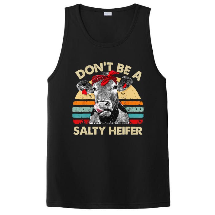 Don't Be A Salty Heifer cows lover gift vintage farm PosiCharge Competitor Tank