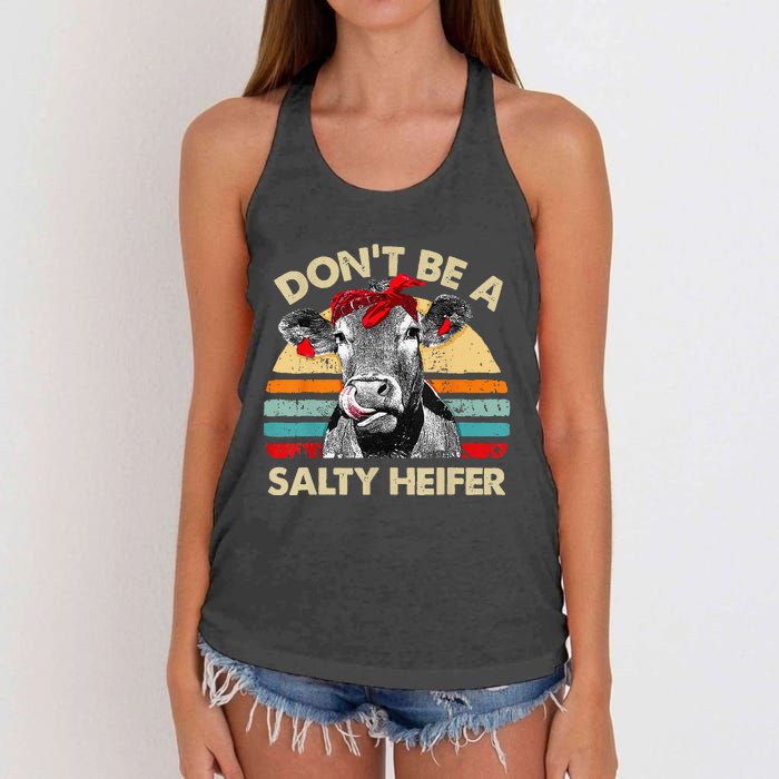 Don't Be A Salty Heifer cows lover gift vintage farm Women's Knotted Racerback Tank