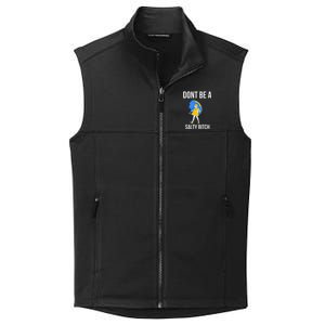 Dont Be A Salty Collective Smooth Fleece Vest