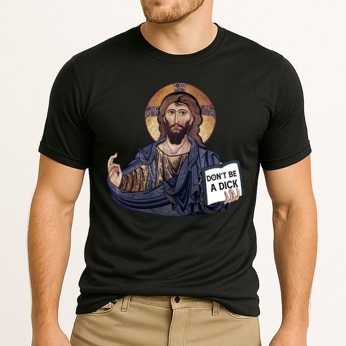 Don't Be A Dick Jesus Book Meaningful Gift Cooling Performance Crew T-Shirt